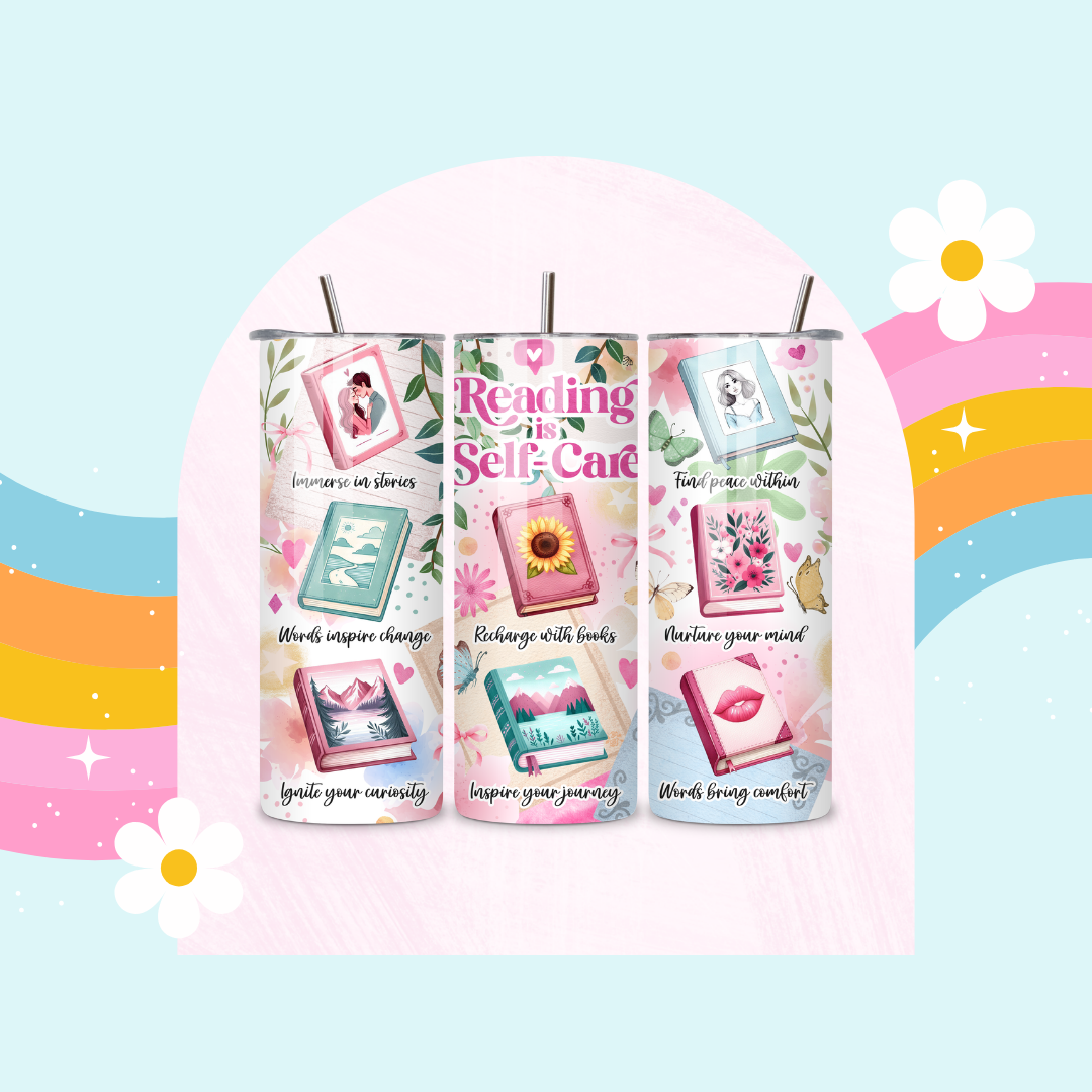 Reading is Self care drinks tumbler