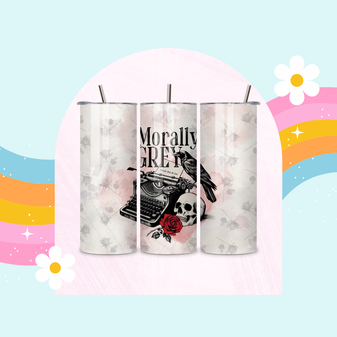 Morally Grey drinks tumbler