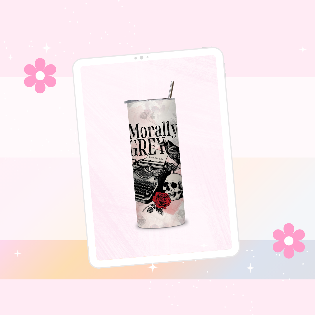 Morally Grey drinks tumbler