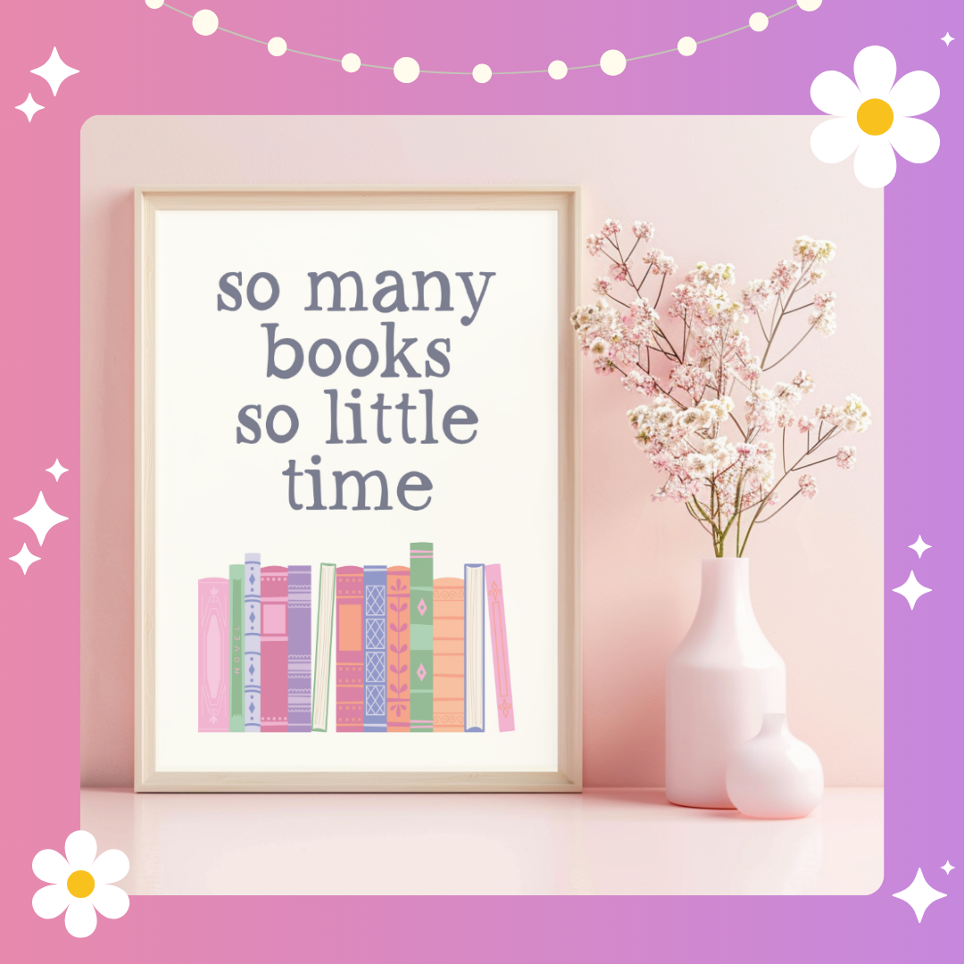 So many books so little time Art Print