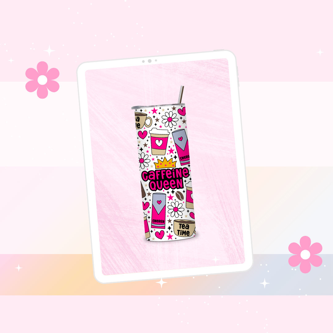 Caffeine Queen drinks tumbler