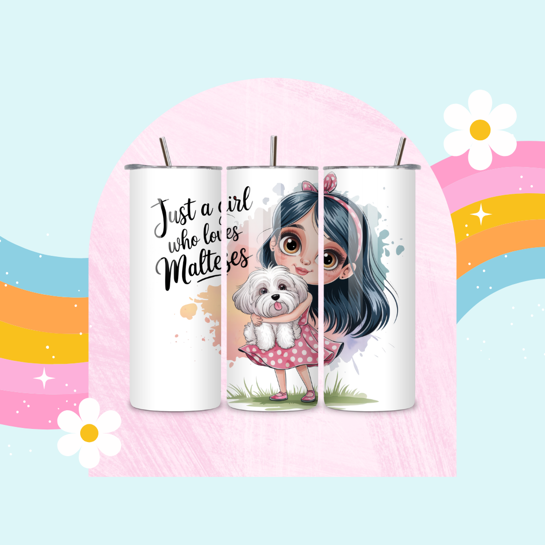 Just a girl who loves Malteses drinks tumbler