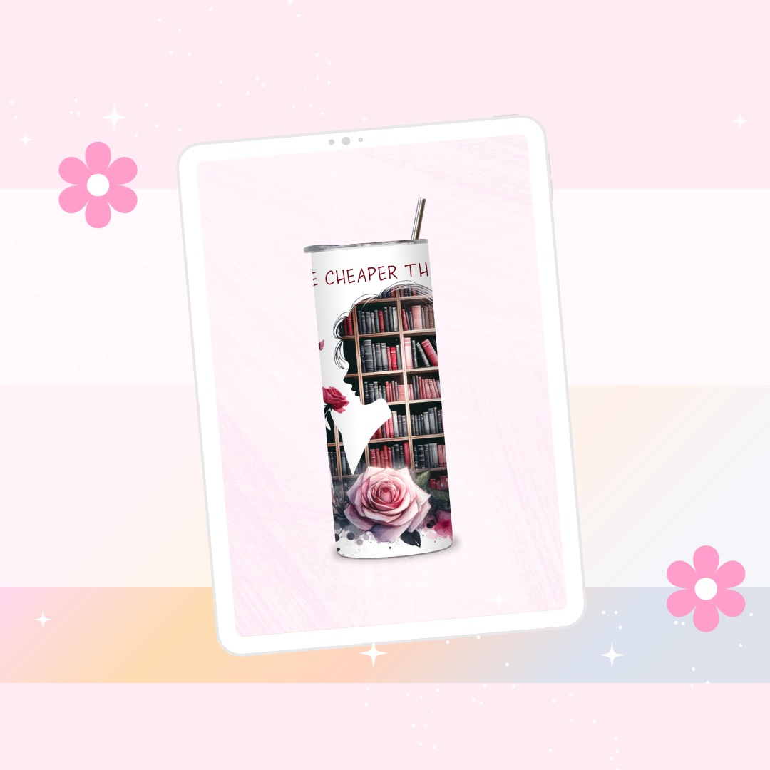 Books are cheaper than therapy drinks tumbler