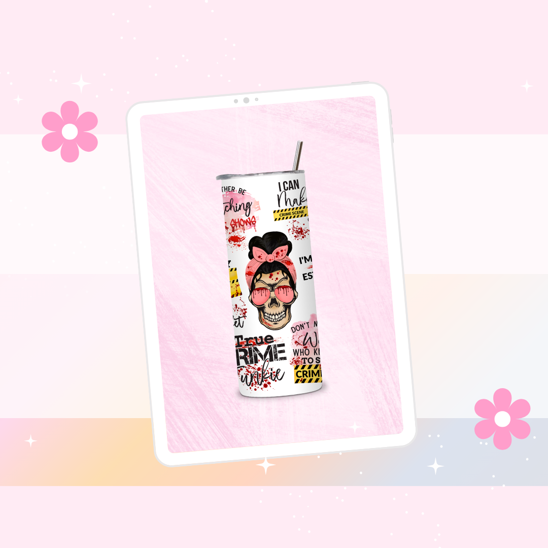 True crime junkie drinks tumbler