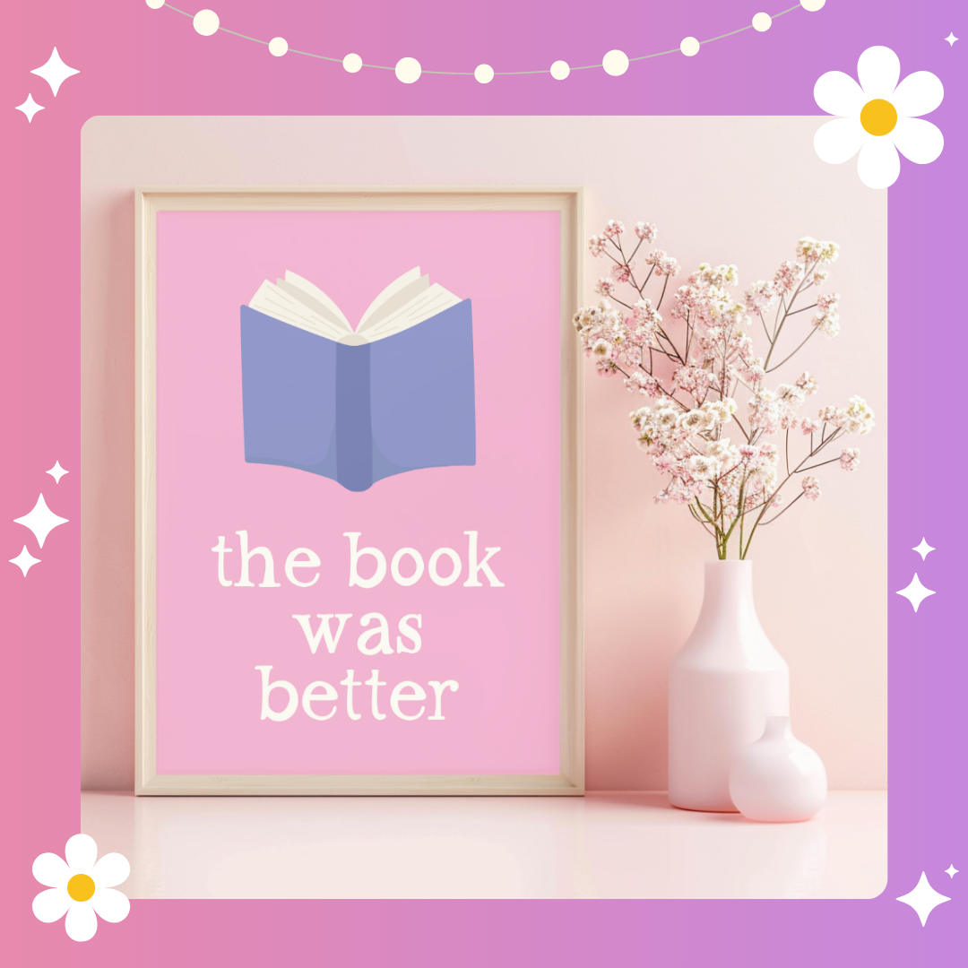 The book was better Art Print