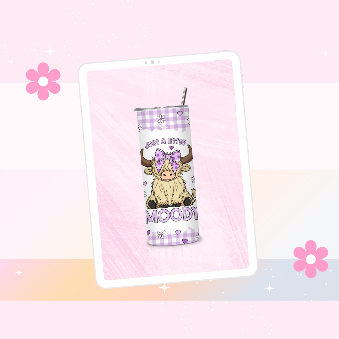 Just a little moody drinks tumbler (Purple)