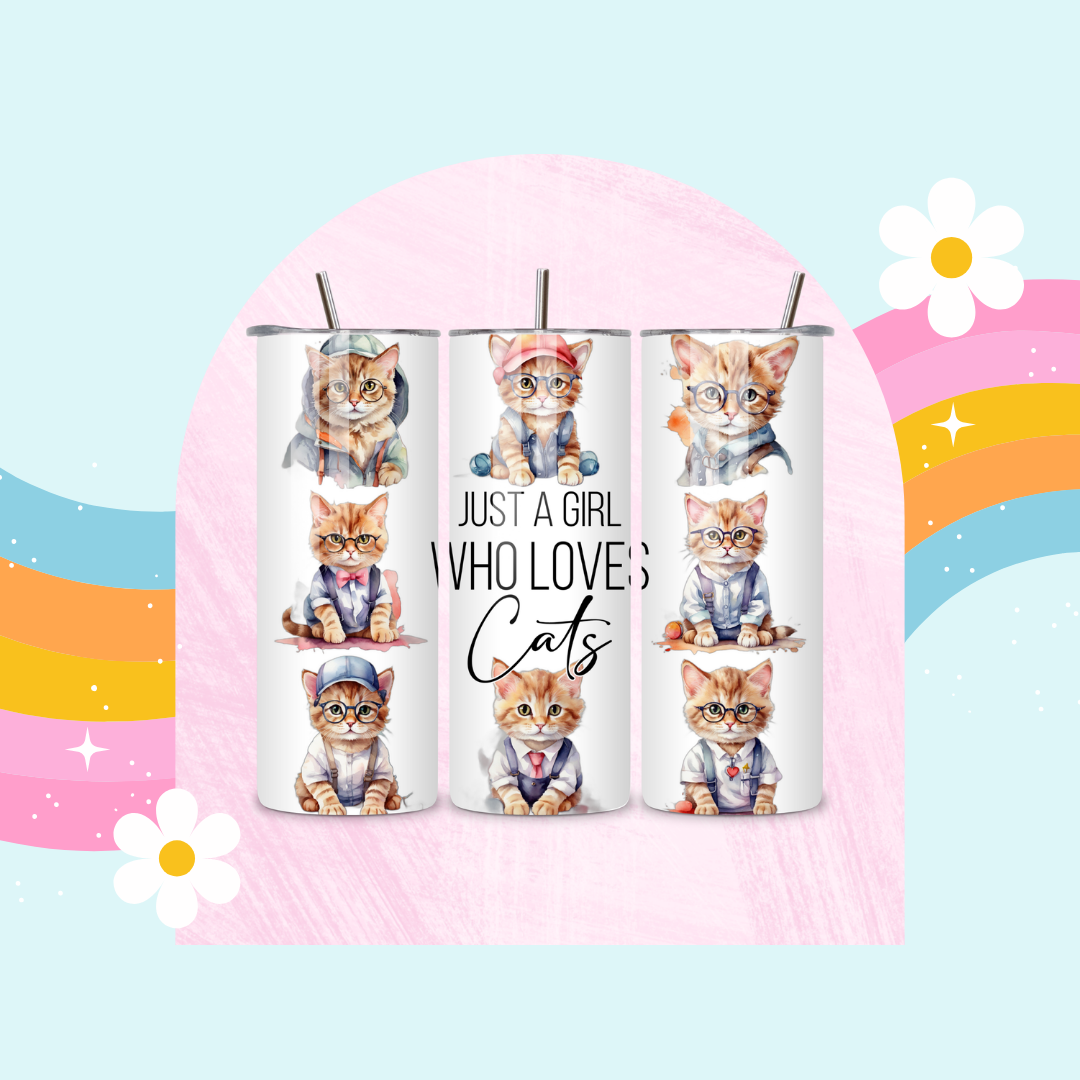 Just a girl who loves cats drinks tumbler
