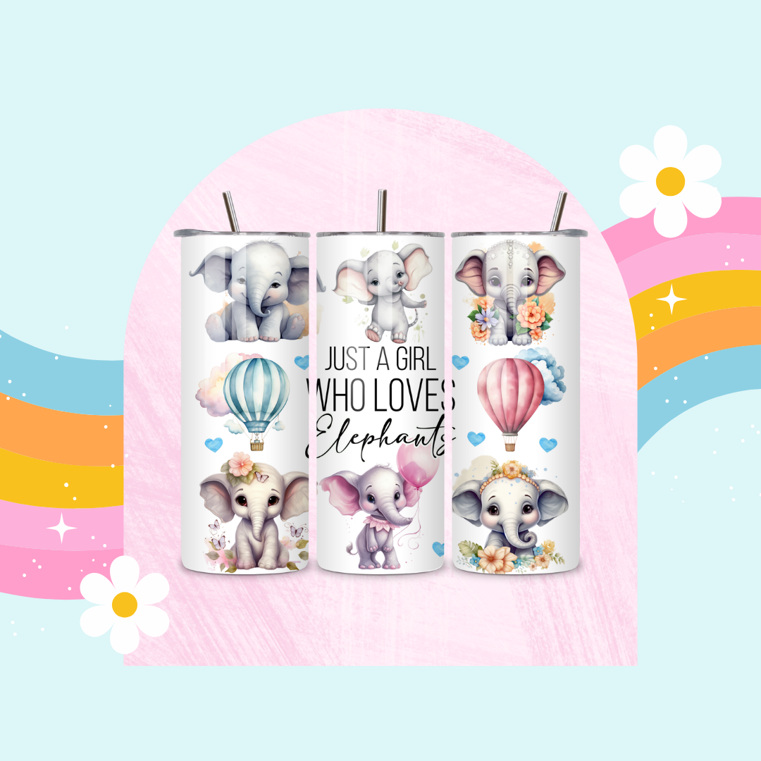 Just a girl who loves elephants drinks tumbler