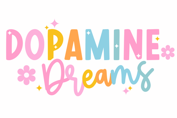 Dopamine Dreams