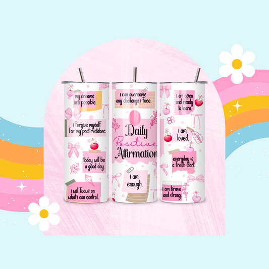 Daily positive affirmations drinks tumbler