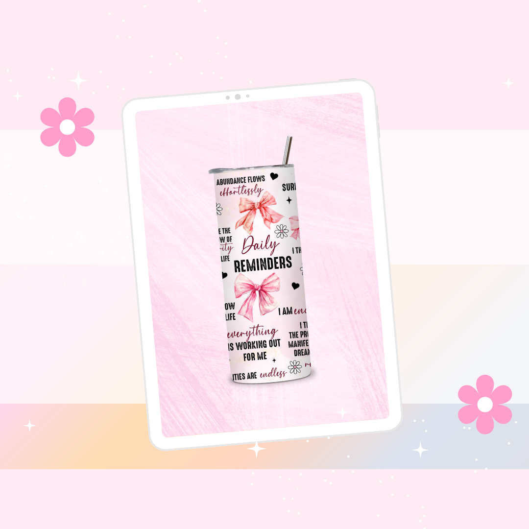 Daily reminders drinks tumbler