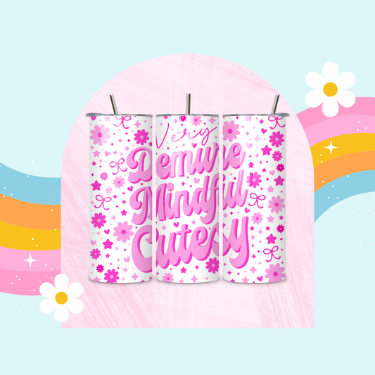 Demure, mindful, Cutesy drinks tumbler