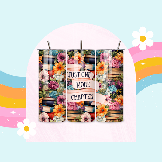 Just one more chapter drinks tumbler
