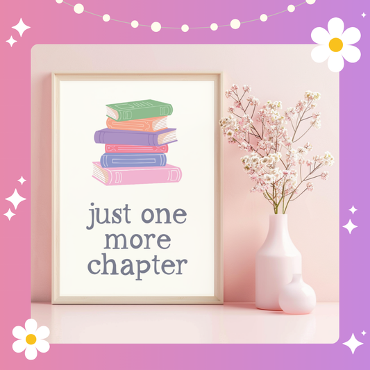 Just one more chapter Art Print