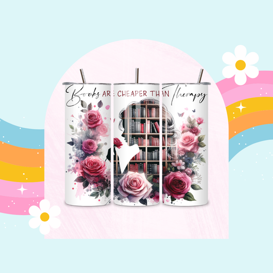 Books are cheaper than therapy drinks tumbler