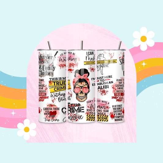 True crime junkie drinks tumbler
