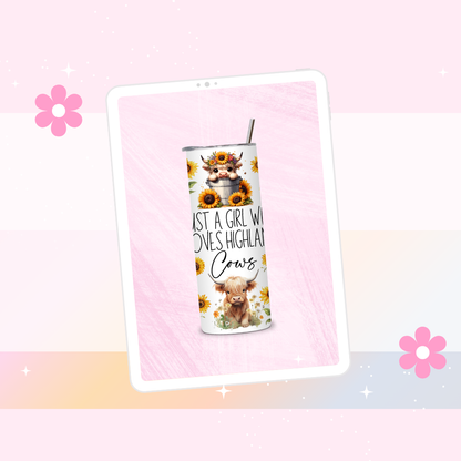 Just a girl who loves highland cows drinks tumbler