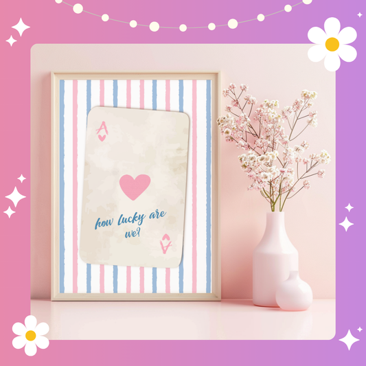 How lucky are we? Art Print