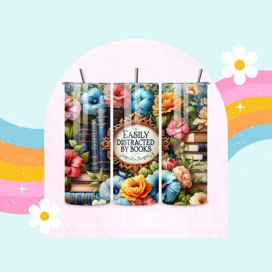 Easily distracted by books drinks tumbler