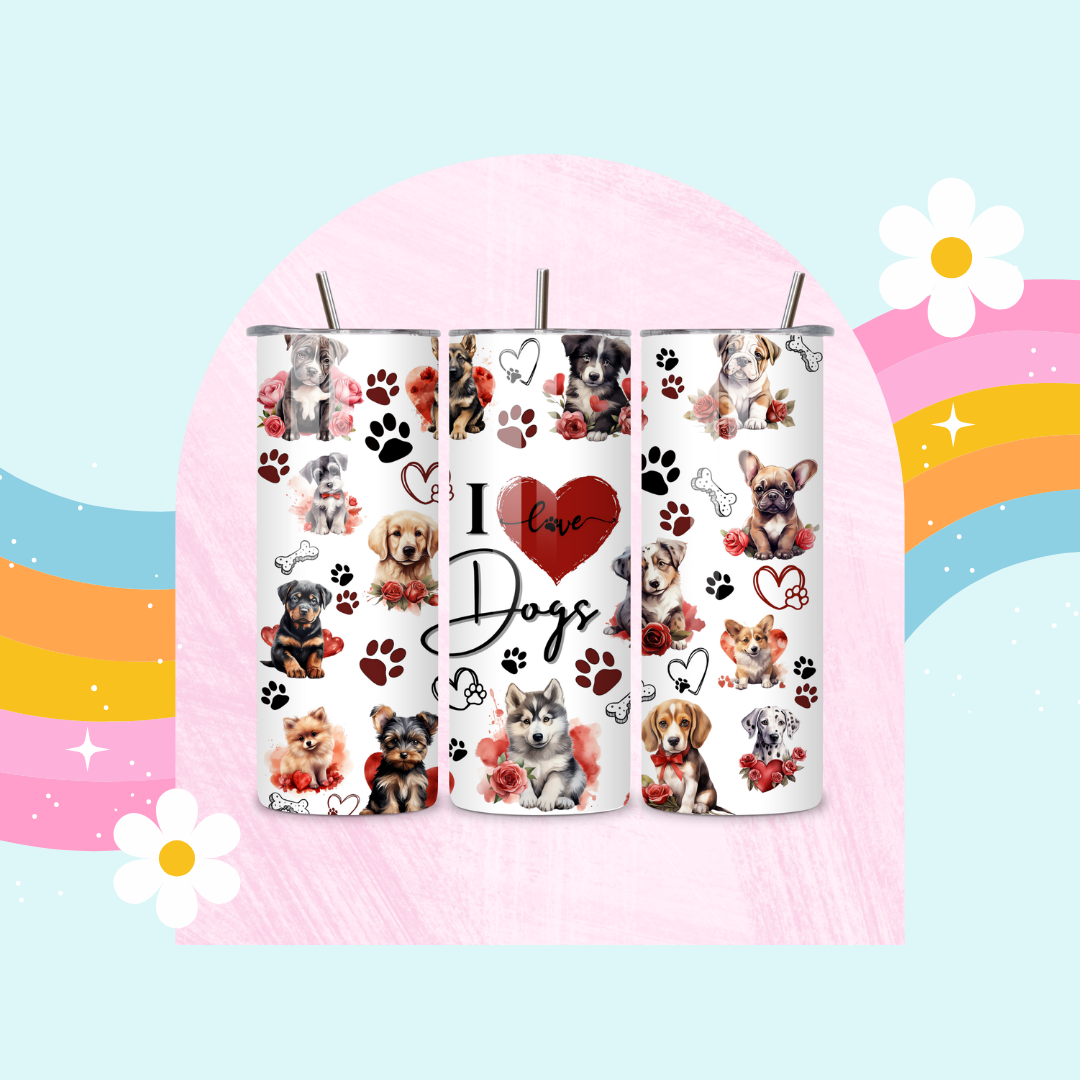 I love dogs drinks tumbler