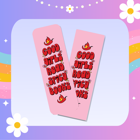 Good girls read spicy books bookmark