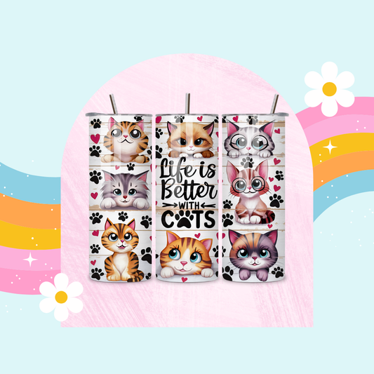Life is better with cats drinks tumbler