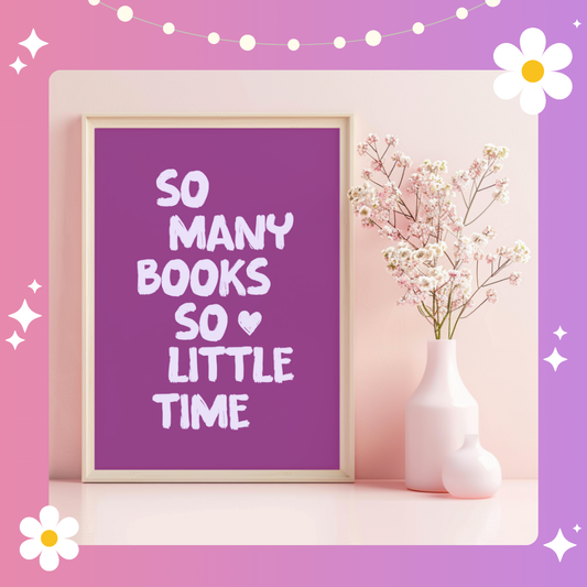 So many books so little time Art Print