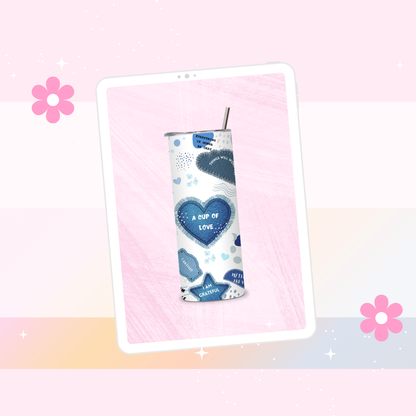 Cup of love drinks tumbler